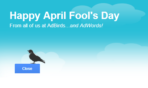 Google Adbirds April Fool's Day Prank 2014 - 2 photo Google-Adwords-2014-April-Fools-Day-Prank-2_zpsb23563d1.png