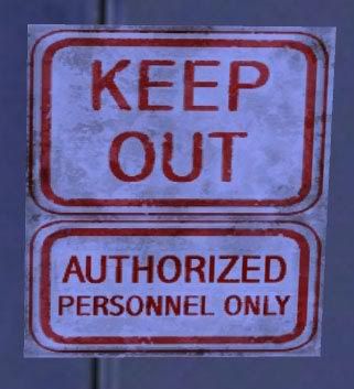 Keep Out (Authorized Personnel Only) Pictures, Images and Photos