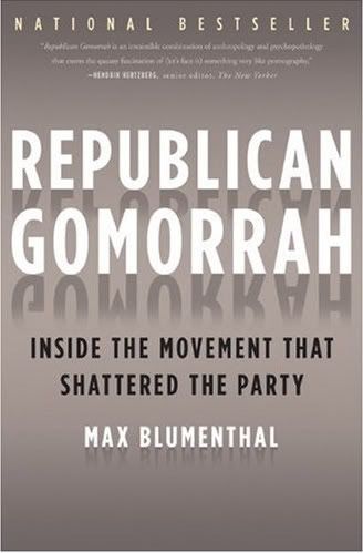 Max Blumenthal - Republican Gomorrah