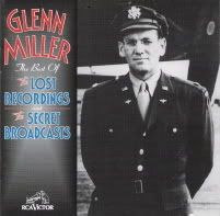 Glenn Miller The Best Of The Lost Recordings and The Secret Broadcasts[mp3][h33t][LoC Blazer] preview 0